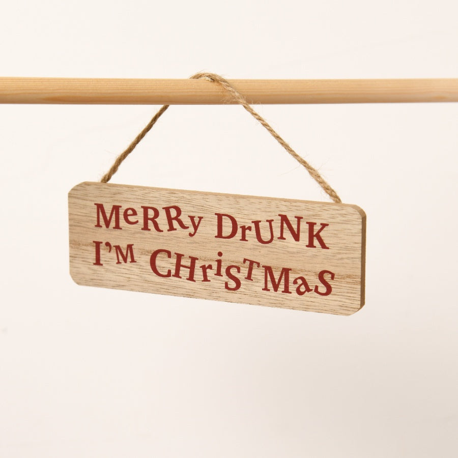 Merry Drunk Hanging Sign